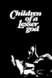 Children of a Lesser God Trailer