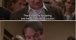 Dead Poets Society Quote Movie Robin Williams
