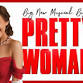 PRETTY WOMEN THE MUSICAL  — Langley's Coaches event image
