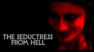 The Seductress From Hell (2025) Overview, Trailer, Ratings & Reviews
