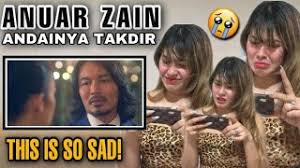 Universal music malaysia biarlah tiada pesan dan janji biar tiada kau. Anuar Zain Andainya Takdir Emotional Reaction Youtube