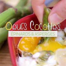 Oeufs Cocotte Aux Asperges Et A L Epinard Video Recette Oeuf Recettes De Cuisine Recette