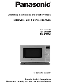 Minimize fingerprints on a stainless steel microwave by pressing the buttons with. Panasonic Nn Cf760m Operating Instructions And Cookery Book Pdf Download Manualslib