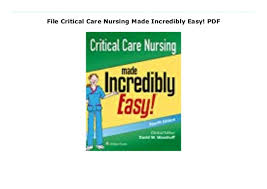File Critical Care Nursing Made Incredibly Easy Pdf