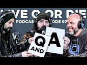 Live Q or Die Podcast | Episode 97 | Q and A with Jay - YouTube