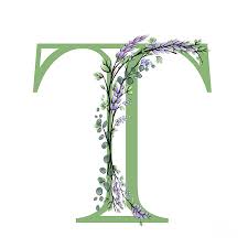 Select from 3295 premium letter t of the highest quality. The Letter T Lavender And Eucalyptus Digital Art By H Cooper