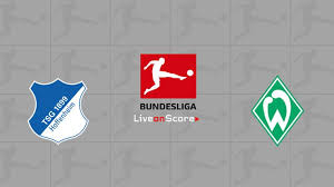 Hoffenheim Vs Werder Bremen Preview And Prediction Live Stream Bundesliga 2019 In 2020 Bundesliga Werder Bremen Hoffenheim