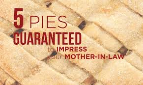 5 Pies To Impress Your Mother In Law How To Make Pie Homemade Pie Recipes Cheesecake Pie Recipes