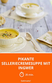 Pikante Selleriecremesuppe Mit Ingwer Rezept Rezepte Lebensmittel Essen Essen Und Trinken