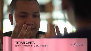 Diarahkan oleh saudara heykal hanifah dibawah terbitan zamriez golden pictures. Titian Cinta Tv3 Home Facebook