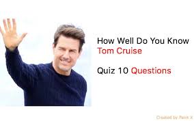 Rd.com knowledge facts there's a lot to love about halloween—halloween party games, the best halloween movies, dressing. Tom Cruise Quiz 10 Questions Quiz For Fans