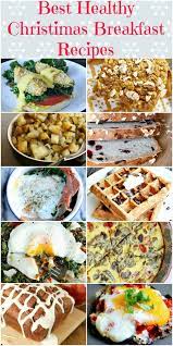 Best Recipes To Elevate Your Health And Palate Christmas Breakfast Recipe Breakfast Recipes Morning Recipes Breakfast