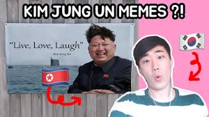 South Korean Guy Reacts To Kim Jung Un Memes Youtube