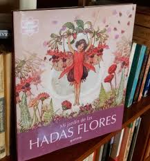 Para ellos, frances hodgson burnett continuó escribiendo numerosas obras, tales como sara crewe, el jardín secreto y princesita. Mi Jardin De Las Hadas Flores By Cicely Mary Barker Muy Bien Encuadernacion De Tapa Dura 2004 Transatlantico Libros