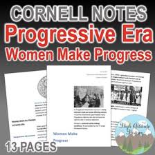 Cornell Notes The Progressive Era Women Make Progress Cornell Notes Scientific Revolution History Teachers