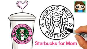 How to draw a cute drink from starbuck : How To Draw Starbuck S Coffee For Mom Mother S Day Art Youtube