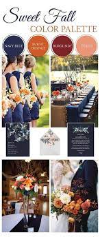 Sweet Fall Wedding Color Palette Fall Wedding Colors Burgundy Colour Palettes Fall Wedding Colors October Orange Wedding Colors Burgundy Wedding Colors