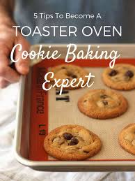 They each bake at like the tollhouse, the pillsbury cookie is generously stuffed with chocolate but it's still pretty. 5 Tips That Will Make You A Toaster Oven Cookie Baking Expert