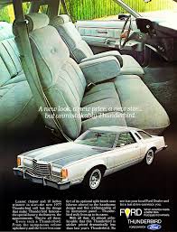 1977 Ford Thunderbird Ad Ford Thunderbird Ford Classic Cars Classic Cars