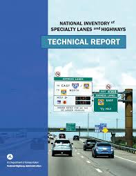 National Inventory of Specialty Lanes and Highways: Technical Report