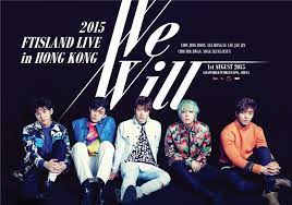 Ftisland Reveals Details For Hong Kong Stop Of We Will Concert Tour Ft Island Concerts In Seoul Concert