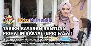 Bpr adalah bantuan prihatin rakyat yang akan memberikan bantuan berbentuk kewangan. Tarikh Bayaran Bantuan Prihatin Rakyat Bpr Fasa 1 Info