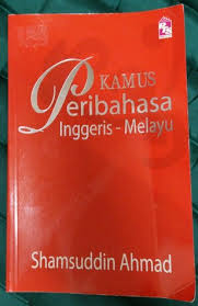Kamus ini membantu anda untuk mencari dengan cepat untuk bahasa inggeris ke bahasa melayu. Kamus Peribahasa Inggeris Melayu By Shamsuddin Ahmad