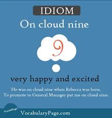 On Cloud Nine Very Happy And Excited English Idioms English Lessons Learn English