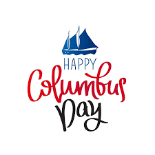 Happy Columbus Day In What Year Did Christopher Columbus Set Sail Bonus Points If You Can Name The Three With Images Happy Columbus Day Columbus Day Clipart Columbus Day