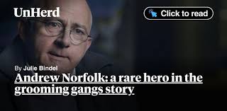 Andrew Norfolk: a rare hero in the grooming gangs story