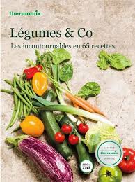 Livre De Recettes Thermomix Tm5 Legumes Co Miss Pieces Com