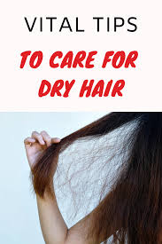 Protein is needed for dry hair, hence use gelatin. Vital Tips To Care For Dry Hair