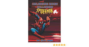 With more than nbdrawing coloring pages spiderman, you can have fun and relax by coloring drawings to suit all tastes. Amazon Com Spider Man Halloween Coloring Book Great Halloween Coloring Book For Kids And Fans 100 Giant Pages With High Quality Images 9798698286844 Modric Luka Libros
