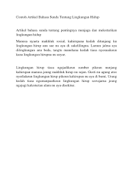 Dahulu, kalau ingin menonton wayang itu terbilang sukar. Contoh Artikel Contoh Artikel Bahasa Sunda