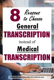 8 Reasons For Choosing General Transcription Work Instead Of Medical Transcription Work From Home Jobs Online Jobs Side Hustles In 2020 Medical Transcription Medical Transcription Jobs Work From Home Jobs