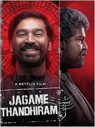 2021 'ஜகமே தந்திரம்' directed by karthik subbaraj. Iheb1swp Moiam