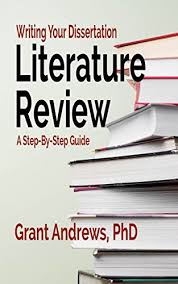 This guide on how to write literature review for thesis cannot be complete without including a bibliography. Writing Your Dissertation Literature Review A Step By Step Guide Essay And Thesis Writing English Edition Ebook Andrews Grant Amazon De Kindle Shop