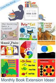 You can start the book. Monthly Book Extension Activities From The Virtual Book Club For Kids Lalymom