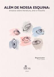 Neste momento, muitas pessoas querem fazer o download deste livro eu sou 157 instrumental racionais download. Alem De Nossa Esquina Ensaios Sobre Literatura Arte E Filosofia By Atafona Casa Editorial Dos Novos Autores Issuu