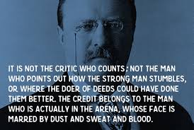 Daring greatly von brene brown bei thalia entdecken The Man In The Arena Teddy Roosevelt S Most Inspirational Speech Renaissance Man Journal