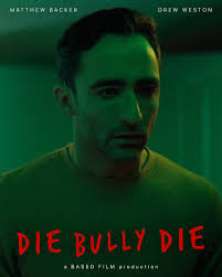 DIE BULLY DIE