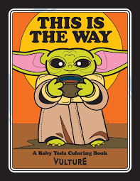 Download This Free Baby Yoda Coloring Book Right Now Coloring Books Yoda Free Baby Stuff
