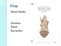 Kitap Kemal Gozler Hukukun Temel Kavramlari Ppt Indir