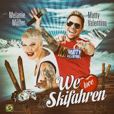 Schon dort wurde ihre offenheit von den zuschauern wahrgenommen. We Love Skifahren Single By Matty Valentino Melanie Muller Spotify