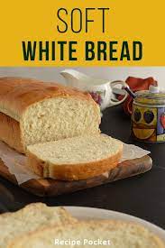 Easy Bread Machine White Bread Prep In Under 5 Minutes Recipe Recipes Baking Bread Recipes Homemade Baked Bread