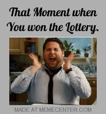 Meme Center Largest Creative Humor Community Winning The Lottery Lottery Lottery Winner