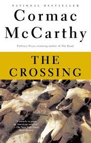The Crossing Ebook By Cormac Mccarthy In 2020 The Crossings Trilogy Free Books Download
