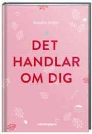 Find and follow posts tagged sandra beijer on tumblr. Det Handlar Om Dig Av Sandra Beijer Provlas Boken Gratis Online