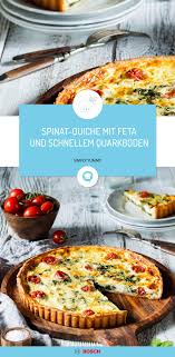 Spinat Quiche Mit Feta Und Schnellem Quarkboden Rezept In 2020 Spinat Quiche Quiche Und Feta