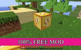 Well, it is a mod that adds in a few new blocks to minecraft. Lucky Block Mod For Mcpe Minecraft For Android Apk Download